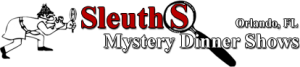 Sleuths Mystery Dinner Shows